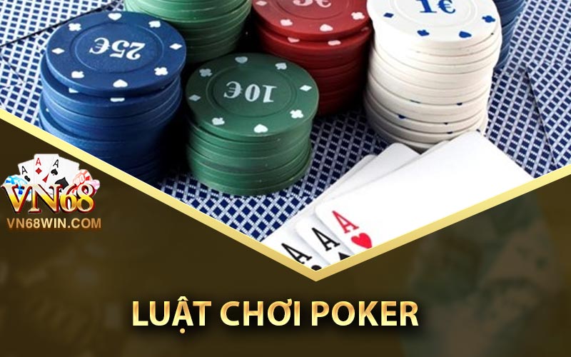 Luật chơi Poker