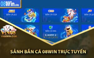 Sảnh bắn cá 08Win trực tuyến