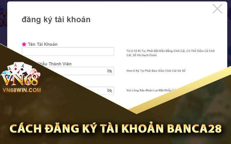 Cách đăng ký tài khoản Banca28