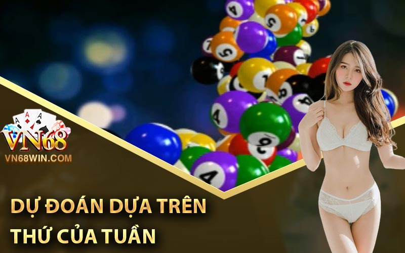 Dự đoán dựa trên thứ của tuần