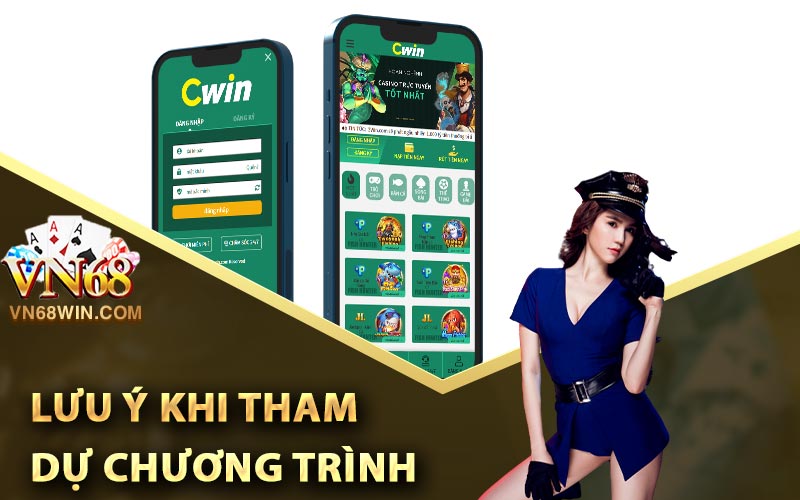 Lưu ý khi tham dự chương trình Cwin tặng 88K