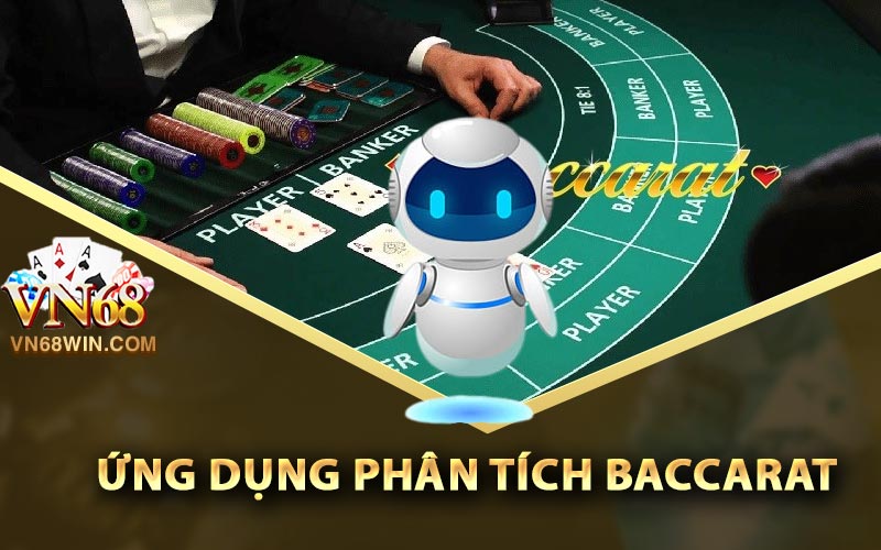Ứng dụng phân tích Baccarat
