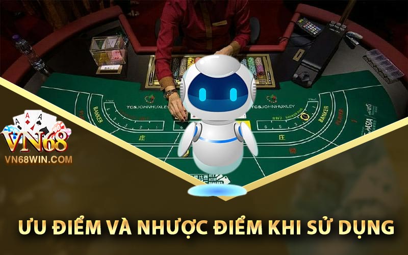 Ưu điểm và nhược điểm khi sử dụng