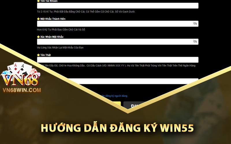 Hướng dẫn đăng ký Win55 chi tiết cho tân binh