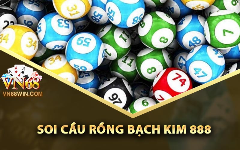Soi cầu rồng bạch kim 888