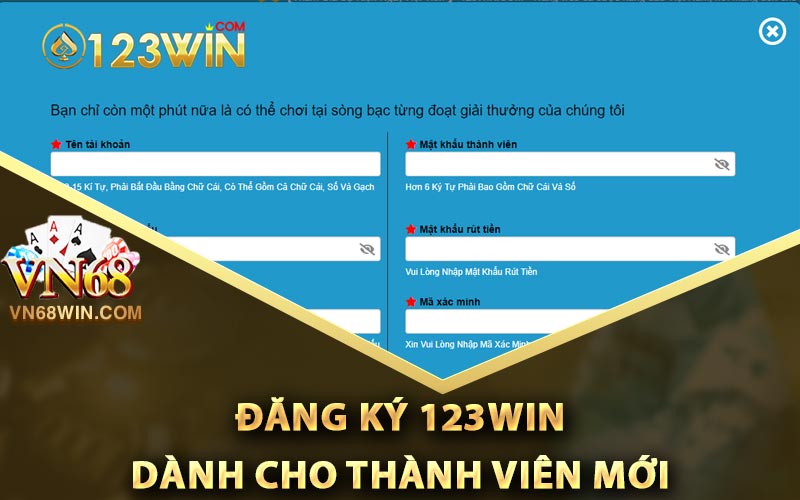Đăng ký 123Win dành cho thành viên mới