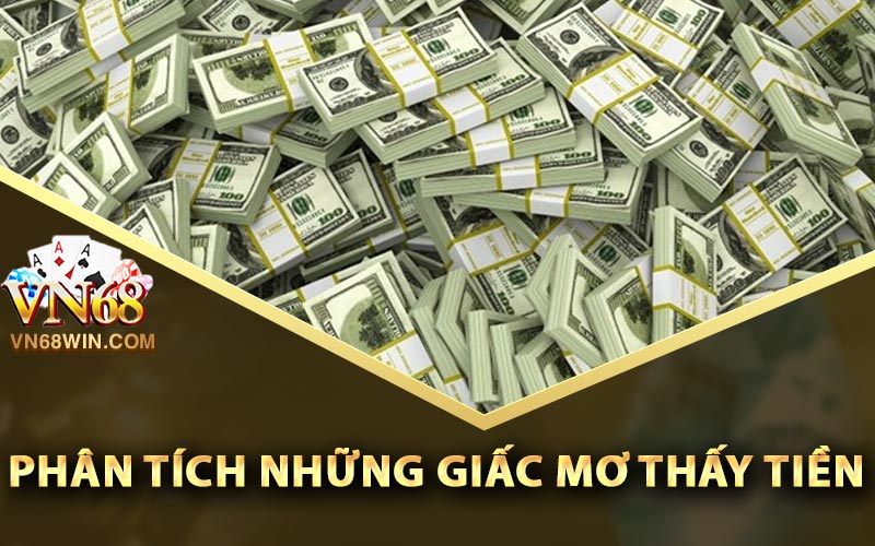 Phân tích những giấc mơ thấy tiền