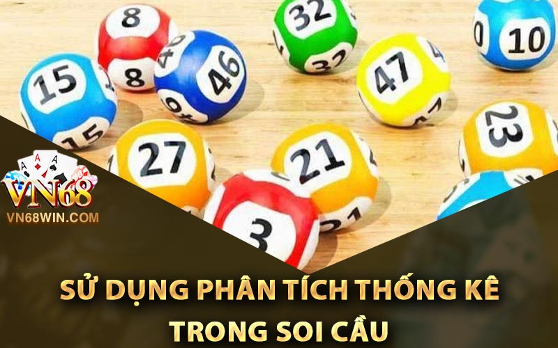 Sử dụng phân tích thống kê trong soi cầu