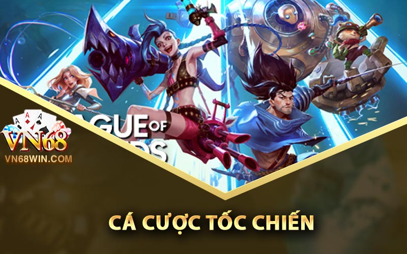 Khái niệm về cá cược tốc chiến